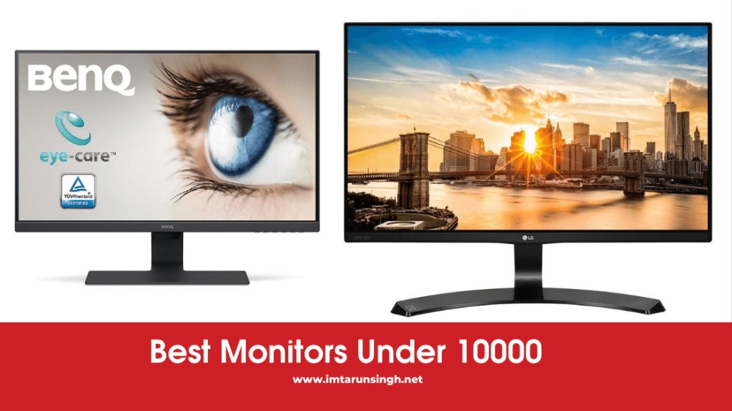 Best Monitors Under 10000
