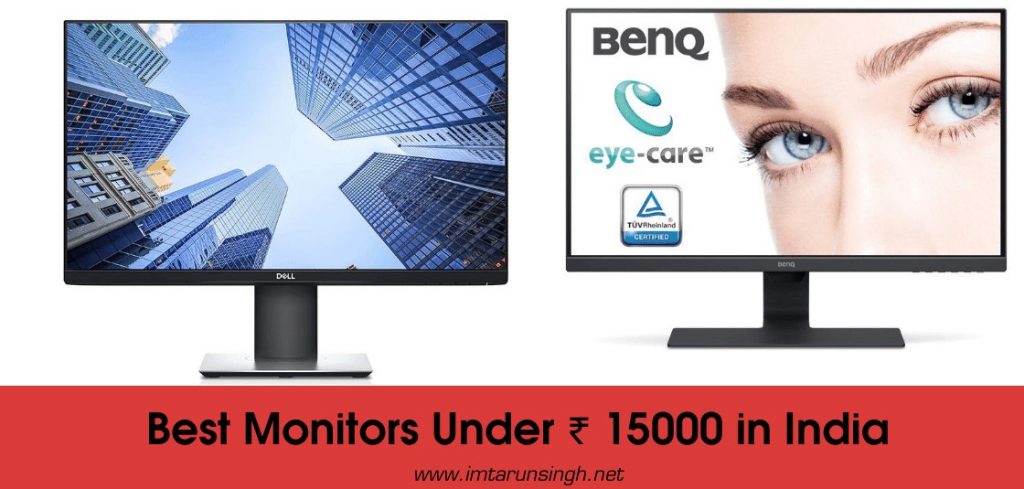 Best Monitors Under ₹ 15000 in India